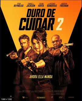 Duro de Cuidar 2 HD 720p