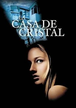 La Casa de Cristal